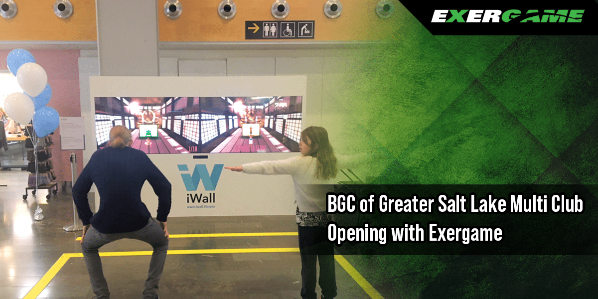 BGC of Greater Salt Lake Multi Club Opening with Exergame