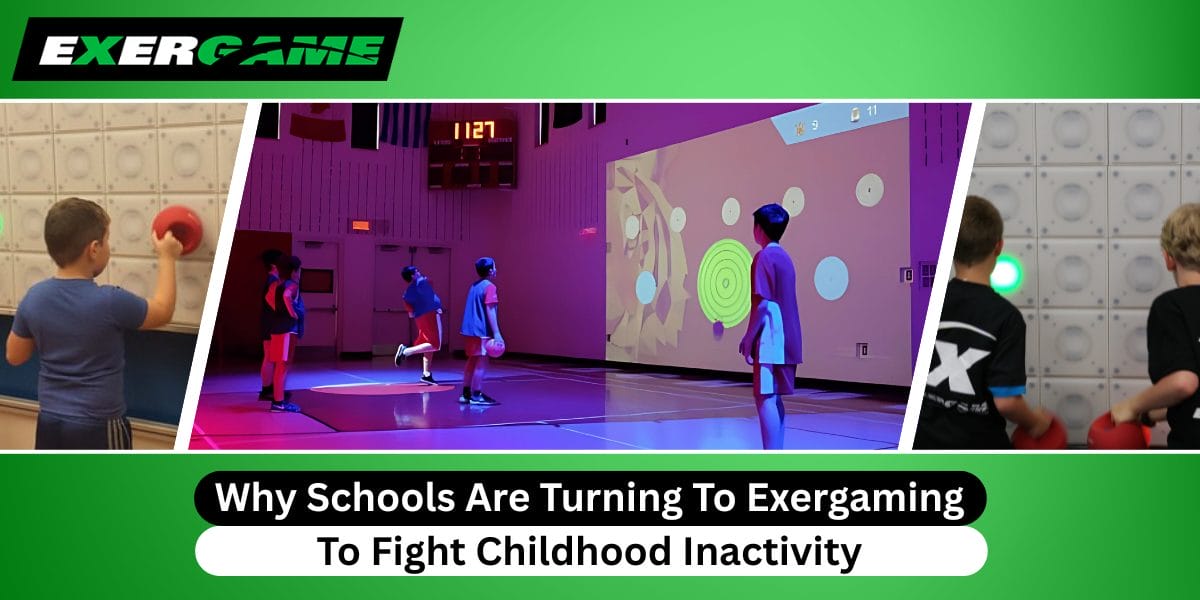 Why Schools Are Turning To Exergaming To Fight Childhood Inactivity?
