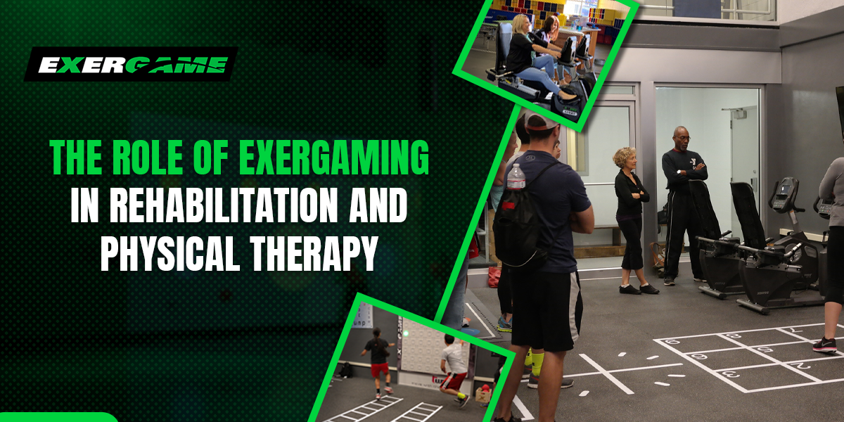 The Role of Exergaming in Rehabilitation and Physical Therapy