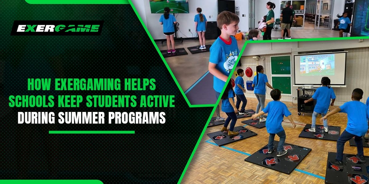 How Exergaming Helps Schools Keep Students Active During Summer Programs